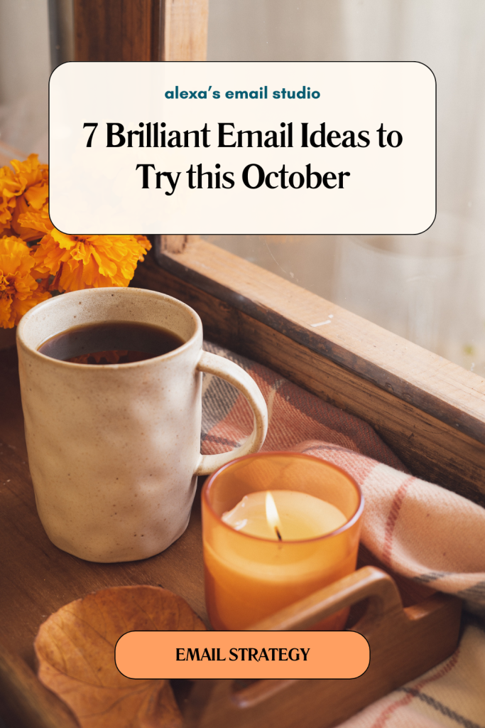 7 brilliant email ideas to try this october